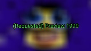 (Requested) Preview 1999