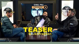Chill Pill S6 EP 6 Teaser ft. Jai Pradhan || Kshitiz Kc || Utsab Sapkota