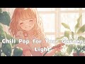 【洋楽】 朝の音と小さなルーティーンで始まる今日|Lily Chill Pop – Morning BGM / Soft Pop / Relaxing Café Music