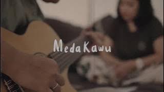 Meda Kawu | Fiersa Besari - Garis Terdepan (cover)
