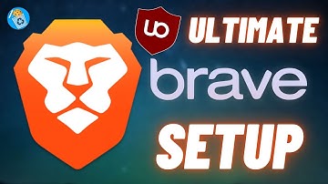The Ultimate Guide to Hardening Brave Browser in 2022! Setup, Extensions, and More!