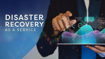 Disaster Recovery as a Service (DRaaS)