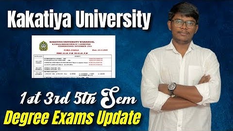 KU Exams Time Table Update || Degree 1st 3rd 5th Sem Kakatiya University 
