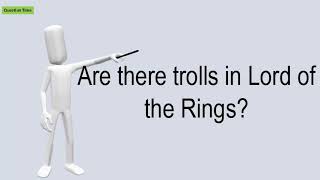 Are There Trolls In Lord Of The Rings?