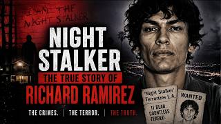Night Stalker Documentary | The Terrifying Case of Richard Ramirez True Crime Story