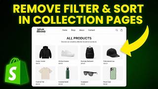 How to Remove Filter and Sort in Collection Pages in Shopify (Step-by-Step)