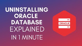 How To Uninstall Oracle Database (2025) How To Uninstall Oracle Database (2025)