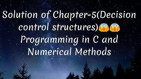 Solution of Chapter-5(Programming in C and Numerical Methods)🤗🤗