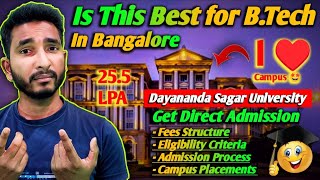 Dayananda Sagar University Review ⋮ Worth It in 2024 - Fees, Placement, Campus Life ⋮ DSAT Exam 2024