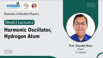 Lec 8: Harmonic Oscillator, Hydrogen Atom