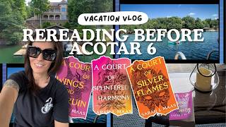 I Reread ACOTAR Before Book 6… and I Have SO Many Thoughts | Vacation Reading Vlog (SPOILERS)
