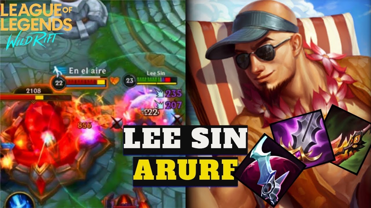 Wild Rift Arurf Wild Rift ARURF Lee Sin a patadas😁 - YouTube