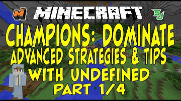 Minecraft: Mineplex Dominate (Champions) Tips & Advance Strategies 1/4 [Undefined Player Spotlight]