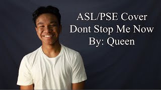 ASL/PSE Cover of Don't Stop Me Now from Queen
