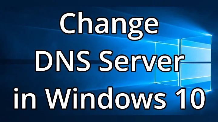 Change DNS Server in Windows 10