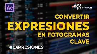 Convertir expresiones en fotogramas clave en After Effects - Tutoriales de After Effects en español Convertir expresiones en fotogramas clave en After Effects - Tutoriales de After Effects en español
