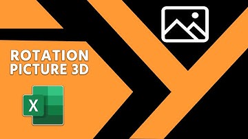 How to Rotation Picture 3D in Microsoft Excel