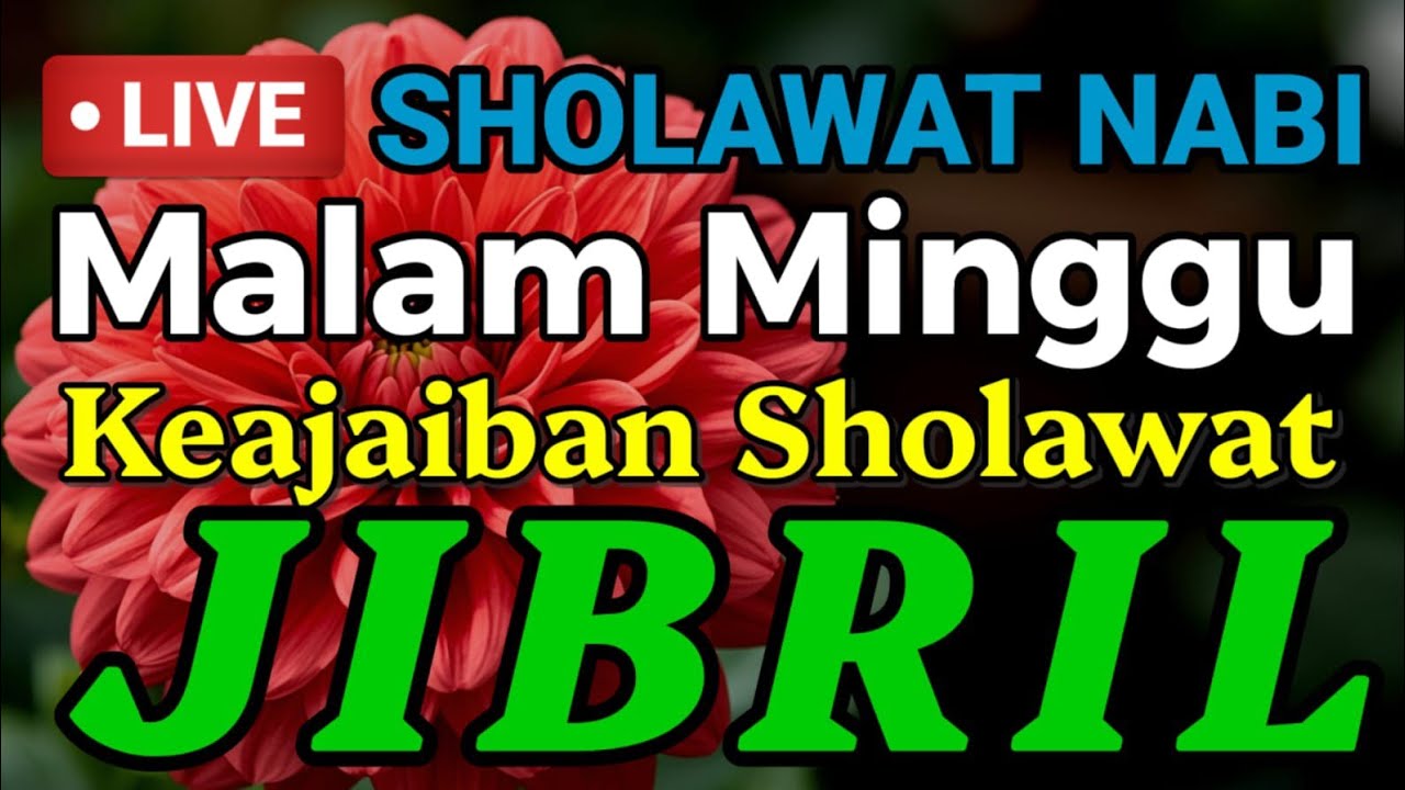 Sholawat Jibril 1000x | Sholawat Nabi Muhammad SAW Pembuka Rezeki & Penenang Hati