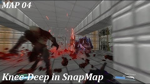 Doom SnapMap - Knee-Deep in SnapMap - MAP04