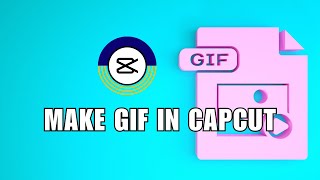 ❤ APP INSIGHTS: How to Make GIF in CapCut screenshot 5