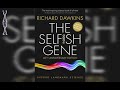 كتاب الجين الأناني كامل ريتشارد دوكينز الجزء الأول كتاب مسموع كامل 