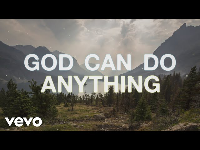 VaShawn Mitchell - God Can Do Anything (Official Lyric Video) class=