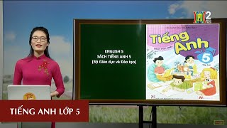 MÔN TIẾNG ANH - LỚP 5 | UNIT 16: WHERE'S THE POST OFFICE - LESSON 1| 20H30 NGÀY 04.05.2020| HANOITV
