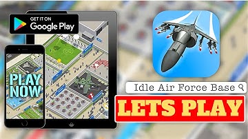 Lets Play Idle Air Force Base, Android Gamelay, Begginer Tips and game review
