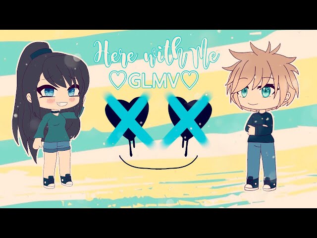 Here with Me | Marshmello and CHVRCHES | GLMV (Gacha Life Music Video)