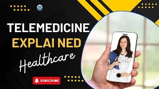 Healthcare Innovation: Telemedicine in Healthcare Tutorial