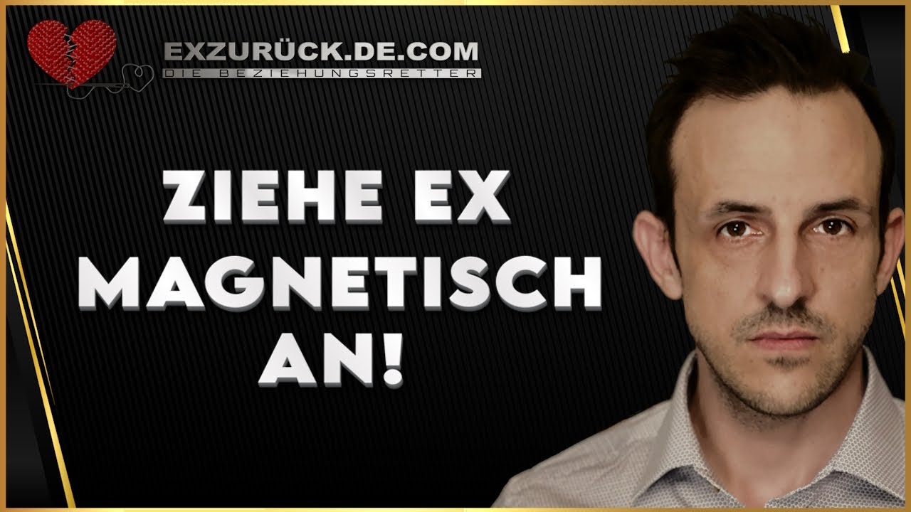 So wirst du wieder attraktiv für Ex