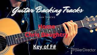 Video thumbnail of "Home - Chris Daughtry (Guitar Backing Track)"