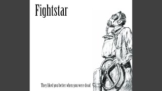 Video thumbnail of "Fightstar - Lost Like Tears In Rain"