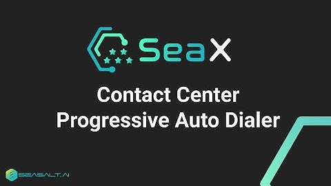 SeaX Contact Center - Progressive Auto Dialer Tutorial with Twilio Flex