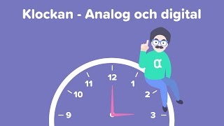 Åk 5 - Lära Sig Klockan