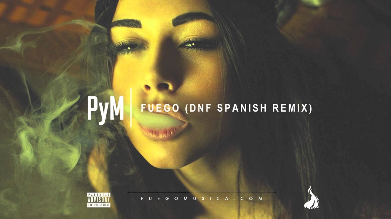 Fuego - PyM (DnF Spanish Remix) [Fireboy Forever]