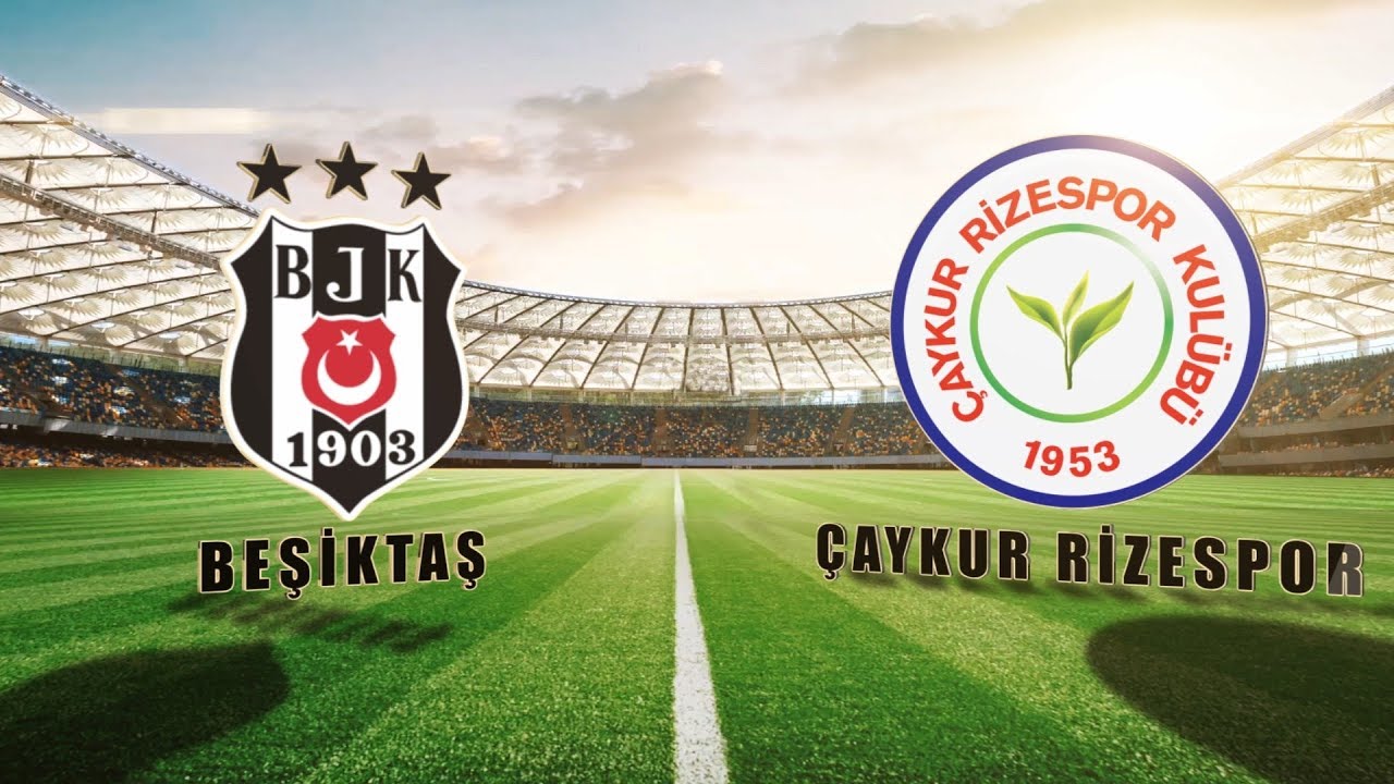 BEÅİKTAÅ - ÃAYKUR RİZESPOR ile ilgili görsel sonucu