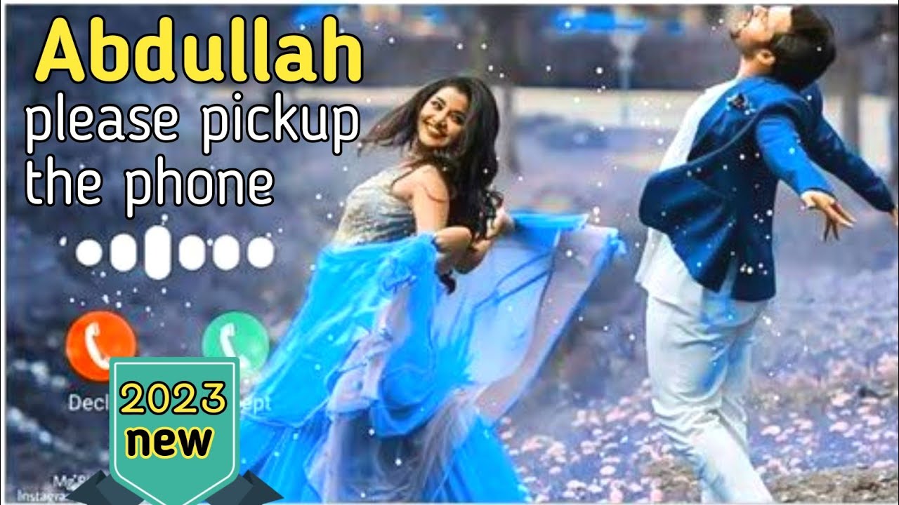 Mr Abdullah please pickup the phone ringtone New ringtone Abdullah Name ringtone 🔥🔥🔥💥💥💥