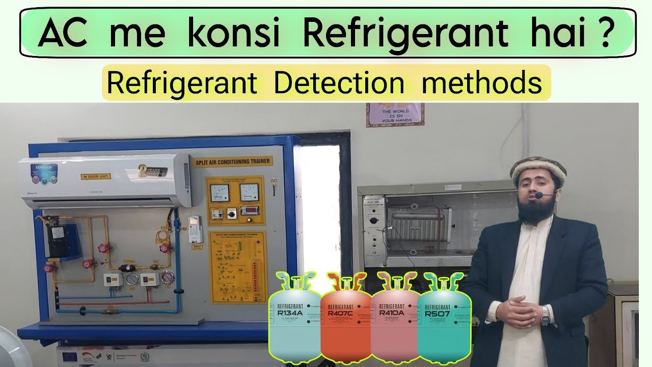 HVAC unit me konsi refrigerant charge hai Refrigerant Detection