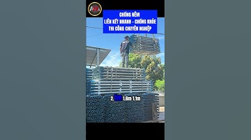 CHỐNG NÊM LIÊN KẾT NHANH| Bảo Đặng #bảođặng #coppha