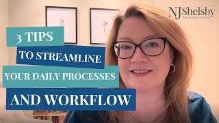 Famous 3 Tips to Streamline Your Daily Processes and Workflow Profile