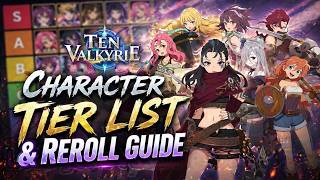 ULTIMATE Ten Valkyrie Character Tier List & Reroll Guide