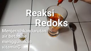 PRAKTIKUM sederhana menjernihkan air campuran betadine menggunakan vitamin C PRAKTIKUM sederhana menjernihkan air campuran betadine menggunakan vitamin C