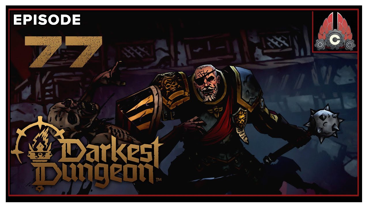 CohhCarnage Plays Darkest Dungeon II (Full Release) - Episode 77