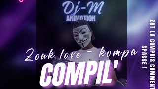 DJ-M zouk love - kompa compil' (2023)