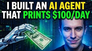 I Built An AI Agent That Prints $100/Day