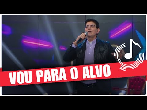 Vou Para o Alvo - Padre Reginaldo Manzotti