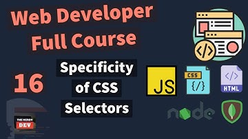 Web Developer Full Course - Specificity of CSS Selectors