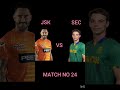 SEC VS JSK 24TH T20 Toss Prediction