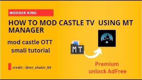LEARN MODDING | How to MOD Castle  using MT Manager | Smali Reverse Engineering |2023#part1